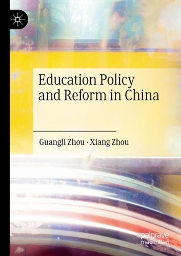 Бумажная книга «Education Policy and Reform in China», автор Сян Чжоу - фото №1