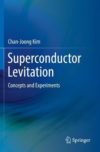 Паперова книга «Superconductor Levitation: Concepts and Experiments», автор Чан-Джонг Кім - фото №1