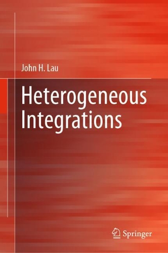 Паперова книга «Heterogeneous Integrations», автор Джон Х. Лау - фото №1