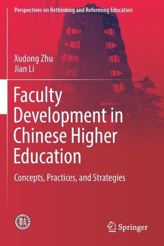 [object Object] «Faculty Development in Chinese Higher Education: Concepts, Practices, and Strategies», авторів Цзянь Лі, Сюдун Чжу - фото №1
