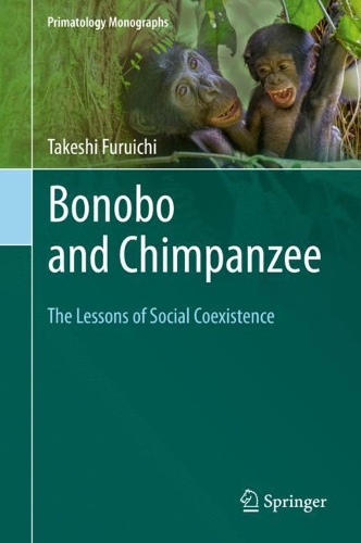 Бумажная книга «Bonobo and Chimpanzee: The Lessons of Social Coexistence», автор Такеши Фуруичи - фото №1