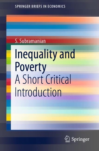 [object Object] «Inequality and Poverty: A Short Critical Introduction», автор С. Субраманиан - фото №1