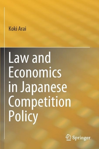 Паперова книга «Law and Economics in Japanese Competition Policy», автор Кокі Араї - фото №1