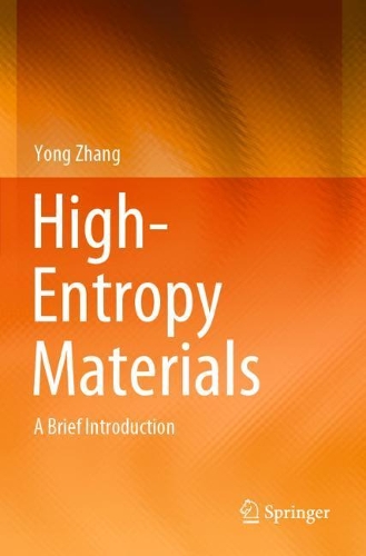 Паперова книга «High-Entropy Materials: A Brief Introduction», автор Йонг Чжан - фото №1