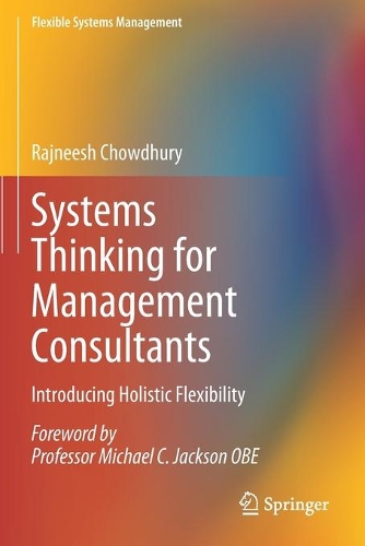 Паперова книга «Systems Thinking for Management Consultants: Introducing Holistic Flexibility», автор Раджніш Чаудхурі - фото №1