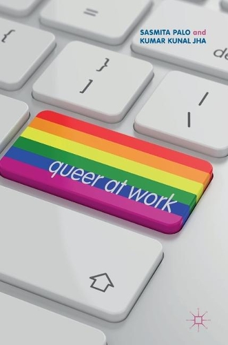 Паперова книга «Queer at Work», авторів Кумар Кунал Джа, Сасміта Пало - фото №1