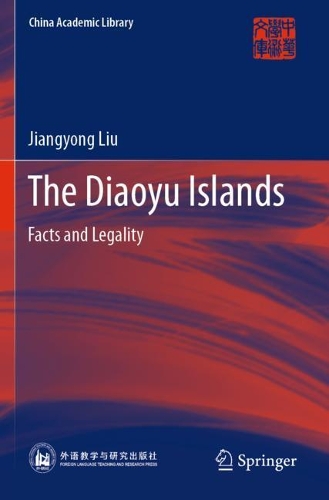 Бумажная книга «The Diaoyu Islands: Facts and Legality», автор Цзянъюн Лю - фото №1