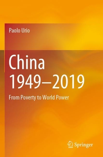 Паперова книга «China 1949–2019: From Poverty to World Power», автор Паоло Уріо - фото №1