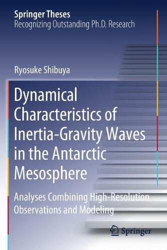 [object Object] «Dynamical Characteristics of Inertia-Gravity Waves in the Antarctic Mesosphere: Analyses Combining High-Resolution Observations and Modeling», автор Рьосуке Шібуя - фото №1