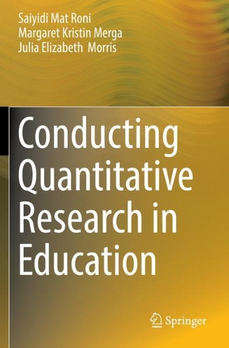 [object Object] «Conducting Quantitative Research in Education», авторів Джулія Елізабет Морріс, Маргарет Крістін Мерга, Сайіді Мат Роні - фото №1