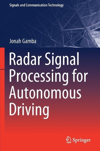 [object Object] «Radar Signal Processing for Autonomous Driving», автор Джона Гамба - фото №1