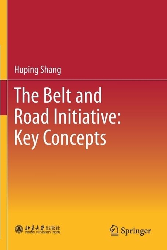 Бумажная книга «The Belt and Road Initiative: Key Concepts», автор Хупинг Шанг - фото №1