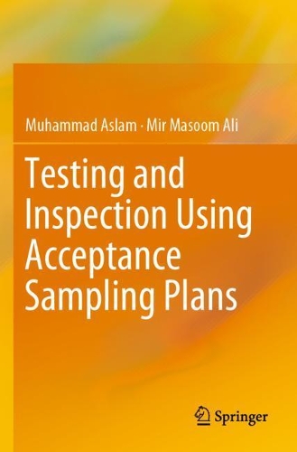 [object Object] «Testing and Inspection Using Acceptance Sampling Plans», авторов Мир Масум Али, Мухаммад Аслам - фото №1