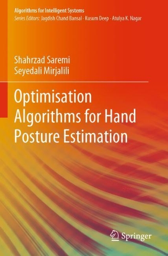 [object Object] «Optimisation Algorithms for Hand Posture Estimation», авторів Сейєдалі Мірджалілі, Шахрзад Саремі - фото №1