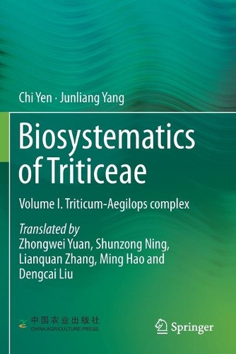 [object Object] «Biosystematics of Triticeae: Volume I. Triticum-Aegilops complex», авторов Чи Йен, Цзюньлянь Ян - фото №1