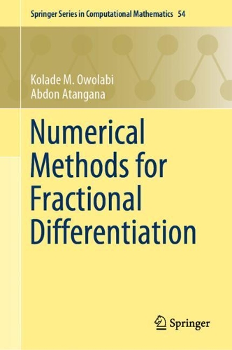 Паперова книга «Numerical Methods for Fractional Differentiation», авторів Абдон Атангана, Коладе М. Оволабі - фото №1