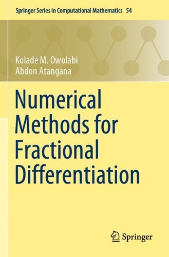 Паперова книга «Numerical Methods for Fractional Differentiation», авторів Абдон Атангана, Коладе М. Оволабі - фото №1