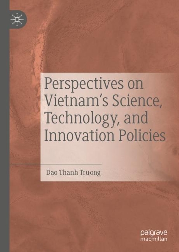 Бумажная книга «Perspectives on Vietnam’s Science, Technology, and Innovation Policies», автор Дао Тхань Чыонг - фото №1