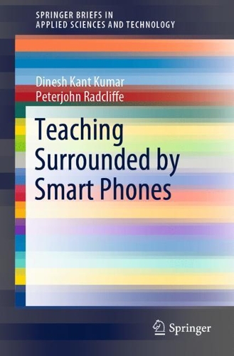 Бумажная книга «Teaching Surrounded by  Smart Phones», авторов Динеш Кант Кумар, Питерджон Рэдклифф - фото №1