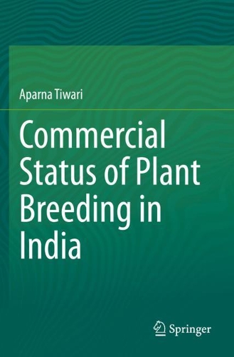 Паперова книга «Commercial Status of Plant Breeding in India», автор Апарна Тіварі - фото №1