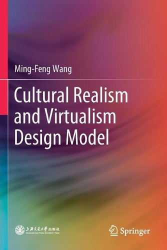 Паперова книга «Cultural Realism and Virtualism Design Model», автор Мінг-Фенг Ван - фото №1