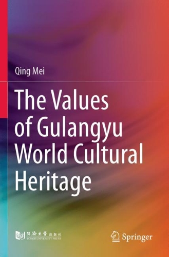 Паперова книга «The Values of Gulangyu World Cultural Heritage», автор Цін Мей - фото №1