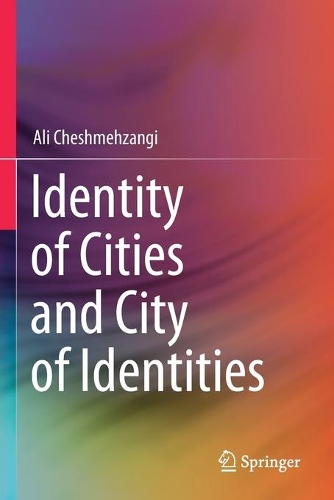 Бумажная книга «Identity of Cities and City of Identities», автор Али Чешмехзанги - фото №1
