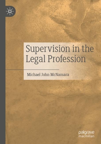 Паперова книга «Supervision in the Legal Profession», автор Майкл Джон Макнамара - фото №1