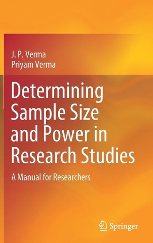 [object Object] «Determining Sample Size and Power in Research Studies: A Manual for Researchers», авторів Дж. П. Верма, Пріям Верма - фото №1