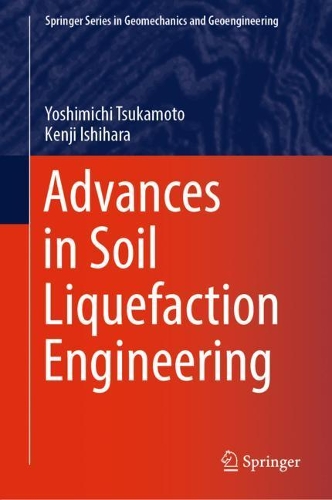 Бумажная книга «Advances in Soil Liquefaction Engineering», автор Есимити Цукамото - фото №1