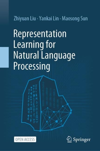 [object Object] «Representation Learning for Natural Language Processing», авторів Маосонг Сун, Янкай Лінь, Чжіюань Лю - фото №1