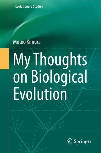 Бумажная книга «My Thoughts on Biological Evolution», автор Мотоо Кимура - фото №1