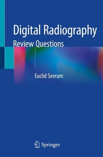 Бумажная книга «Digital Radiography: Review Questions», автор Эвклид Сирам - фото №1