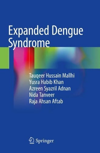 Паперова книга «Expanded Dengue Syndrome», авторів Азрін Сязріл Аднан, Ніда Танвір, Раджа Ахсан Афтаб, Таукір Хусейн Маллхі, Юсра Хабіб Хан - фото №1