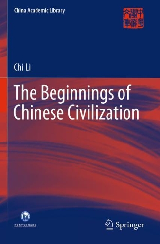 Паперова книга «The Beginnings of Chinese Civilization», автор Чі Лі - фото №1