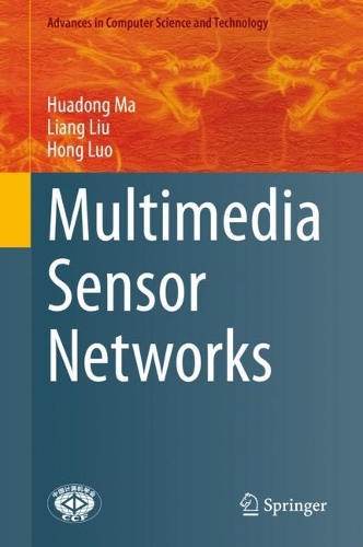 [object Object] «Multimedia Sensor Networks», авторів Хонг Ло, Хуадун Ма, Лян Лю - фото №1
