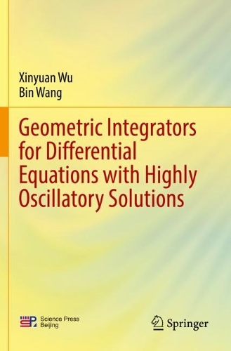 [object Object] «Geometric Integrators for Differential Equations with Highly Oscillatory Solutions», авторов Бинг Ван, Синьюань Ву - фото №1