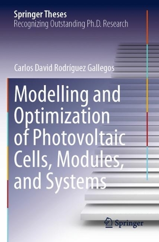 [object Object] «Modelling and Optimization of Photovoltaic Cells, Modules, and Systems», автор Карлос Давид Родрігес Гальєгос - фото №1