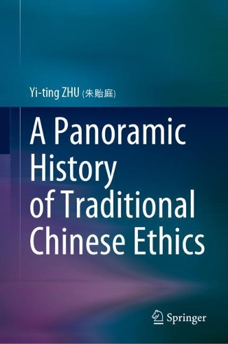 Бумажная книга «A Panoramic History of Traditional Chinese Ethics», автор И-тин Чжу - фото №1