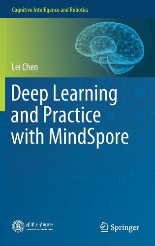 [object Object] «Deep Learning and Practice with MindSpore», автор Лей Чен - фото №1