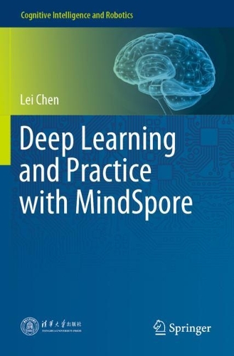 [object Object] «Deep Learning and Practice with MindSpore», автор Лэй Чэнь - фото №1