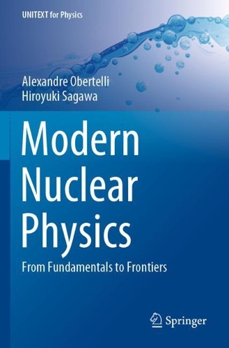 [object Object] «Modern Nuclear Physics: From Fundamentals to Frontiers», авторів Александр Обертеллі, Хіроюкі Саґава - фото №1