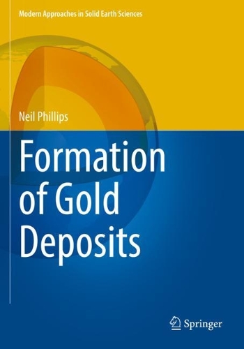 Паперова книга «Formation of Gold Deposits», автор Ніл Філліпс - фото №1
