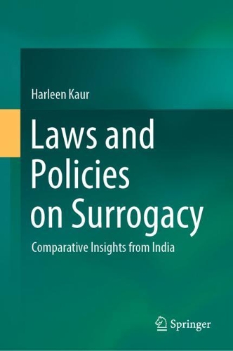 Бумажная книга «Laws and Policies on Surrogacy: Comparative Insights from India», автор Харлин Каур - фото №1