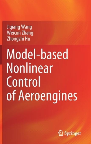 Бумажная книга «Model-based Nonlinear Control of Aeroengines», авторов Цзицян Ван, Вэйкун Чжан, Чжунчжи Ху - фото №1