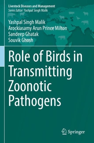 Паперова книга «Role of Birds in Transmitting Zoonotic Pathogens», авторів Арокіасамі Арун Принц Мільтон, Сандіп Гатак, Сувік Гош, Яшпал Сінгх Малік - фото №1