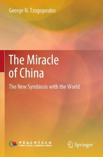 Бумажная книга «The Miracle of China: The New Symbiosis with the World», автор Джордж Н. Цогопулос - фото №1