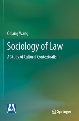 Бумажная книга «Sociology of Law: A Study of Cultural Contextualism», автор Цилян Ван - фото №1