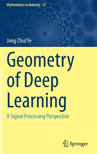 Бумажная книга «Geometry of Deep Learning: A Signal Processing Perspective», автор Чон Чхоль Йе - фото №1