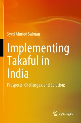 Паперова книга «Implementing Takaful in India: Prospects, Challenges, and Solutions», автор Саїд Ахмед Салман - фото №1